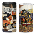 Black History Didn't Start With Slavery 4 in 1 Can Cooler Tumbler African Heritage Ancient Egypt Civilizations