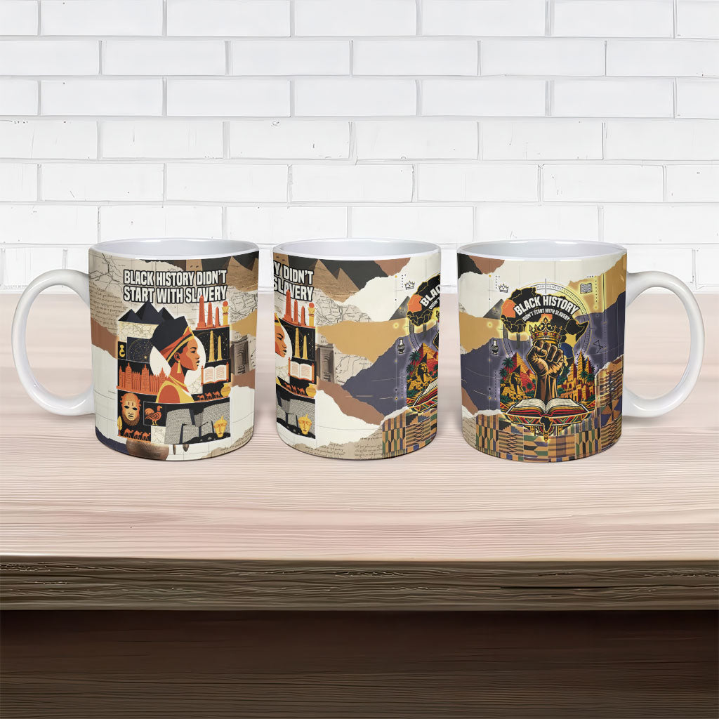 Black History Didn't Start With Slavery Ceramic Mug African Heritage Ancient Egypt Civilizations