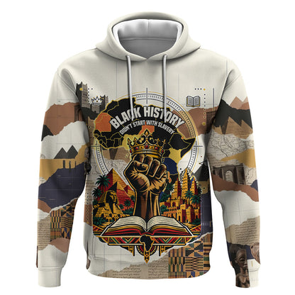 Black History Didn't Start With Slavery Hoodie African Heritage Ancient Egypt Civilizations