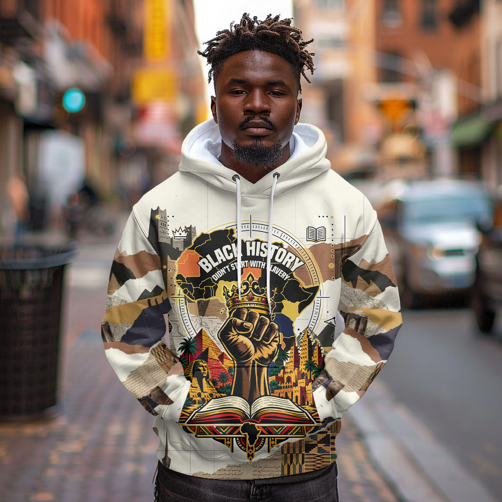 Black History Didn't Start With Slavery Hoodie African Heritage Ancient Egypt Civilizations