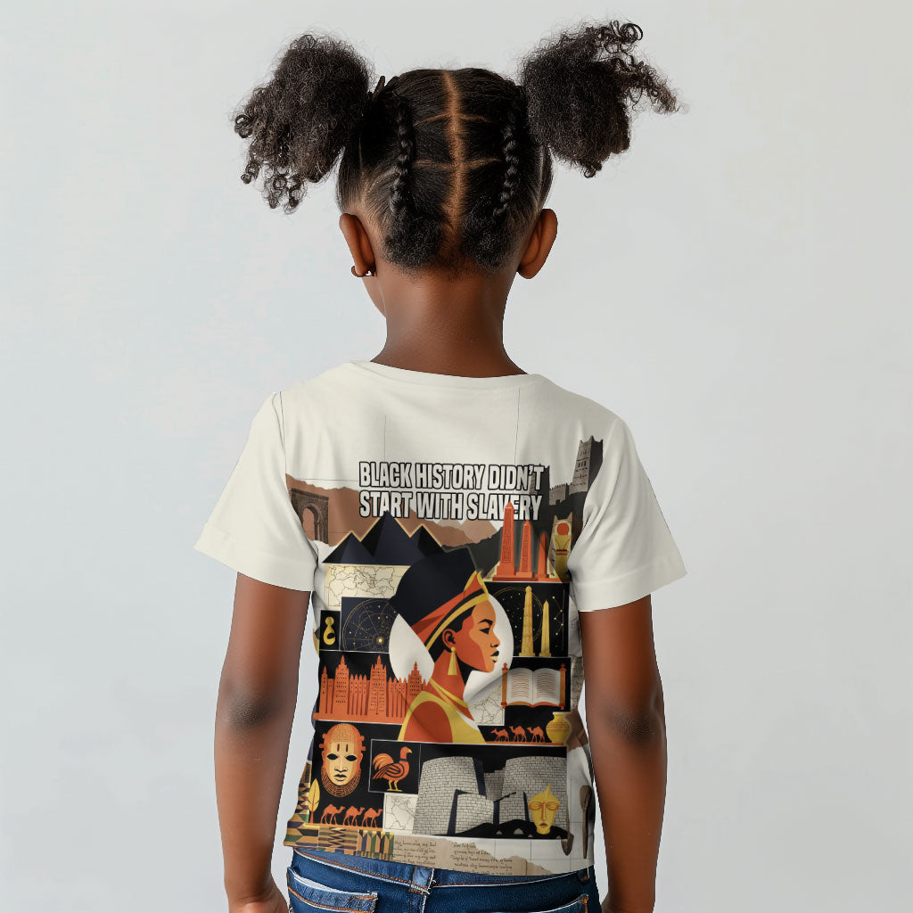 Black History Didn't Start With Slavery Kid T shirt African Heritage Ancient Egypt Civilizations