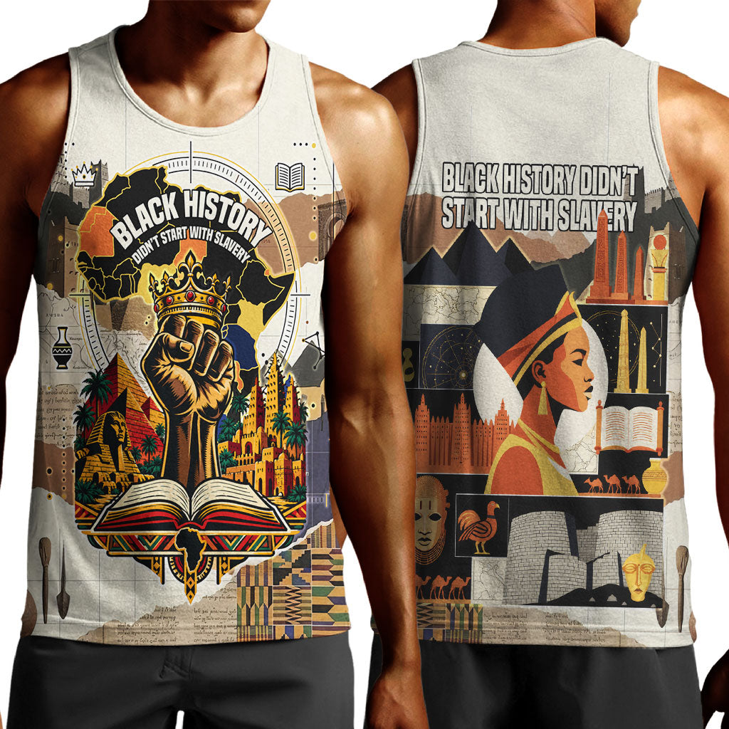 Black History Didn't Start With Slavery Men Tank Top African Heritage Ancient Egypt Civilizations