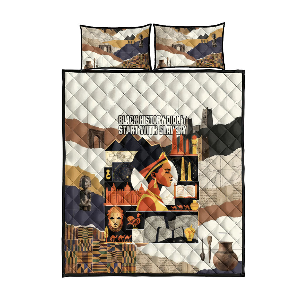 Black History Didn't Start With Slavery Quilt Bed Set African Heritage Ancient Egypt Civilizations