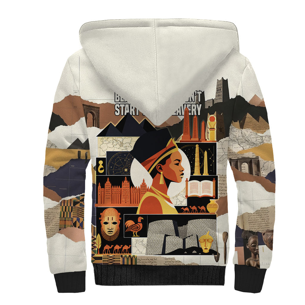 Black History Didn't Start With Slavery Sherpa Hoodie African Heritage Ancient Egypt Civilizations