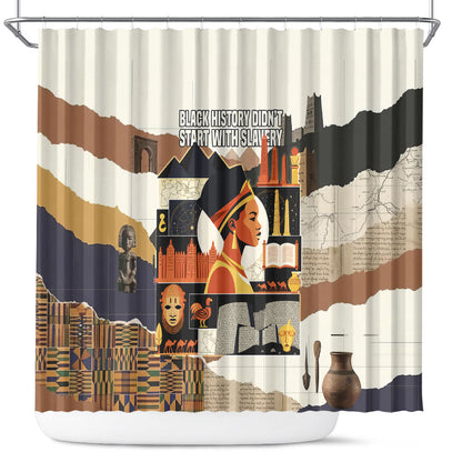 Black History Didn't Start With Slavery Shower Curtain African Heritage Ancient Egypt Civilizations