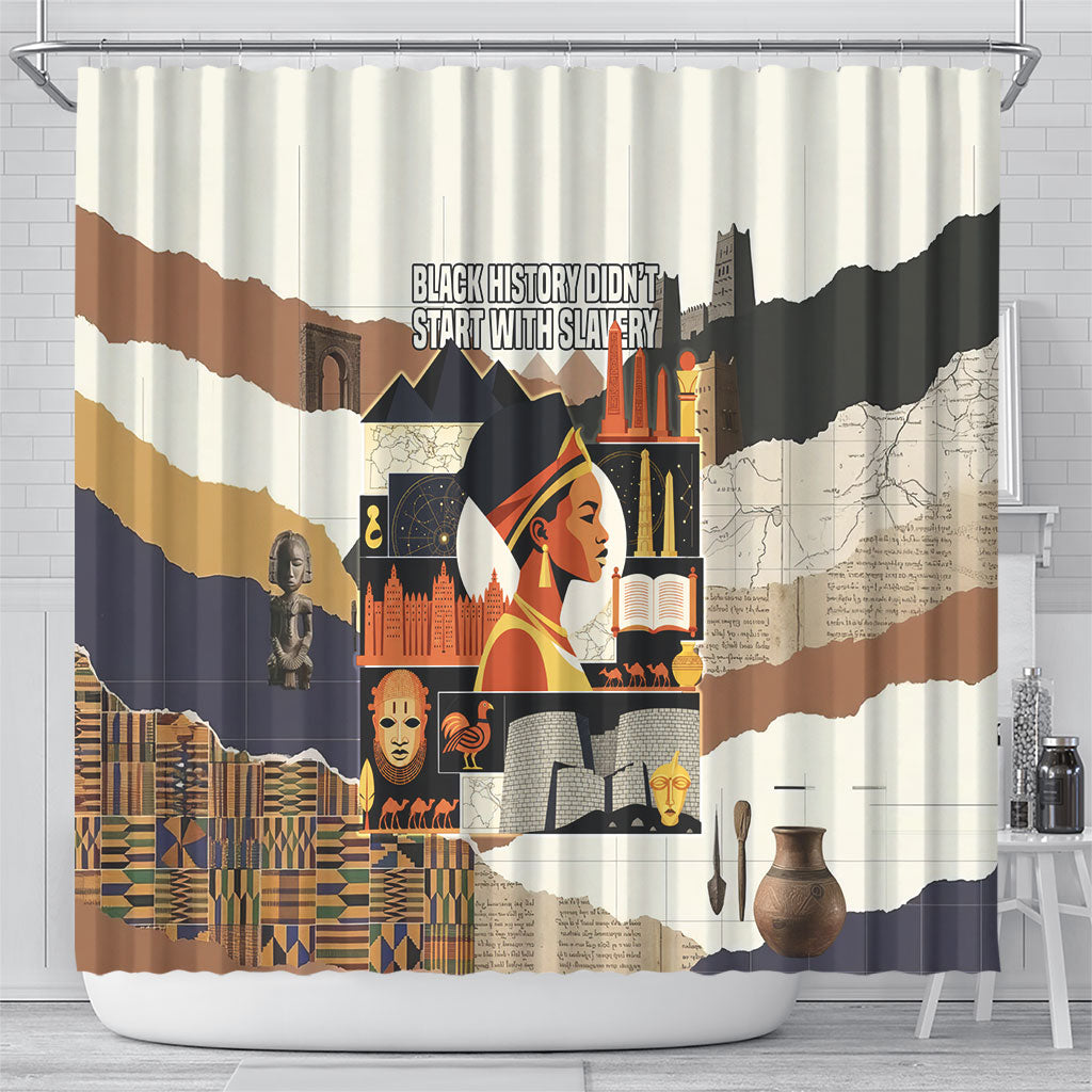 Black History Didn't Start With Slavery Shower Curtain African Heritage Ancient Egypt Civilizations