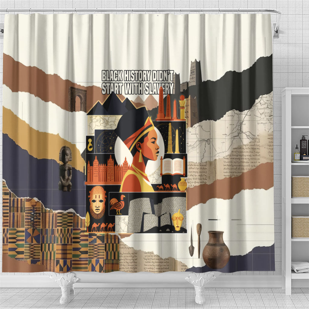 Black History Didn't Start With Slavery Shower Curtain African Heritage Ancient Egypt Civilizations