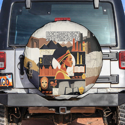 Black History Didn't Start With Slavery Spare Tire Cover African Heritage Ancient Egypt Civilizations