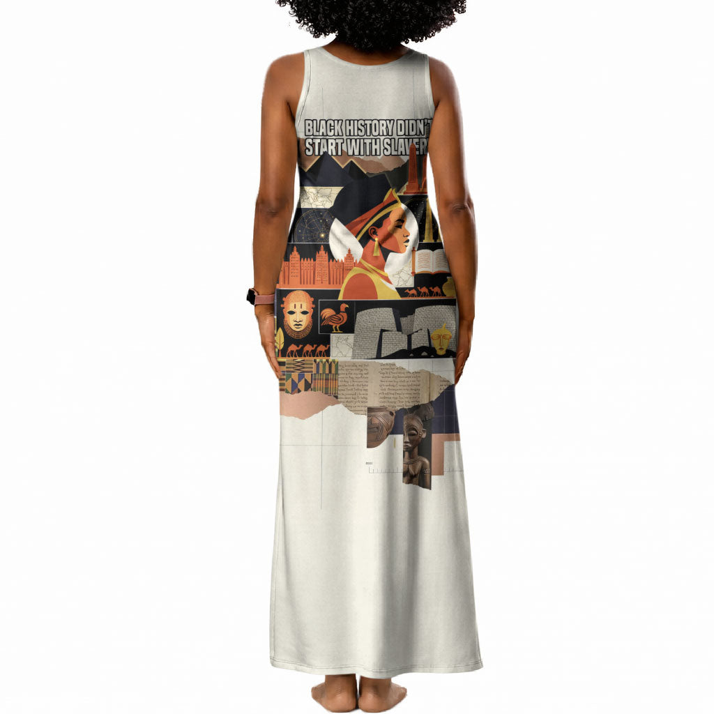 Black History Didn't Start With Slavery Tank Maxi Dress African Heritage Ancient Egypt Civilizations
