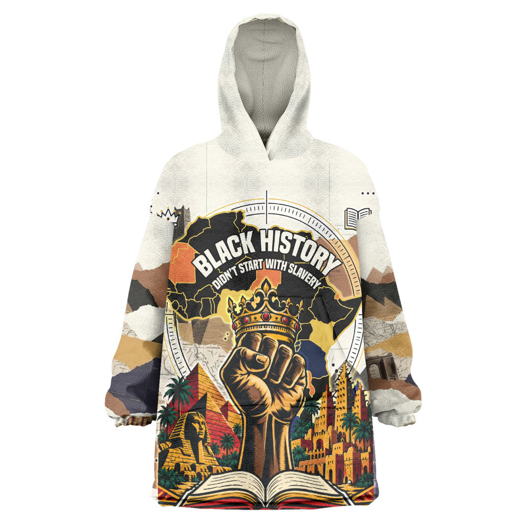 Black History Didn't Start With Slavery Wearable Blanket Hoodie African Heritage Ancient Egypt Civilizations