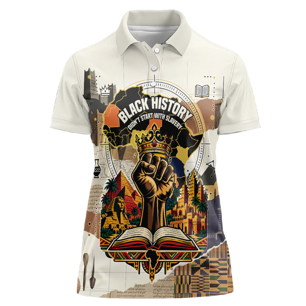 Black History Didn't Start With Slavery Women Polo Shirt African Heritage Ancient Egypt Civilizations