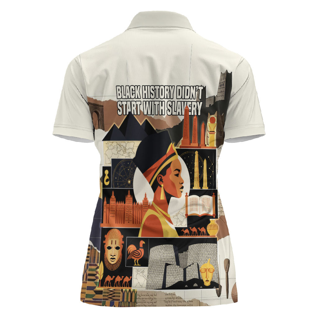 Black History Didn't Start With Slavery Women Polo Shirt African Heritage Ancient Egypt Civilizations