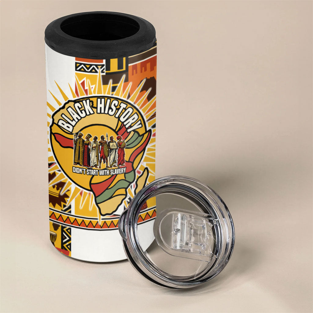 Black History Didn't Start With Slavery 4 in 1 Can Cooler Tumbler Pan African Ancient Kings Queens