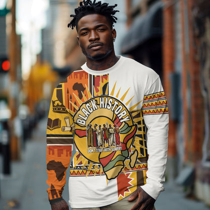 Black History Didn't Start With Slavery Long Sleeve Shirt Pan African Ancient Kings Queens