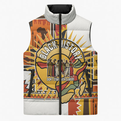Black History Didn't Start With Slavery Sleeveless Puffer Jacket Pan African Ancient Kings Queens