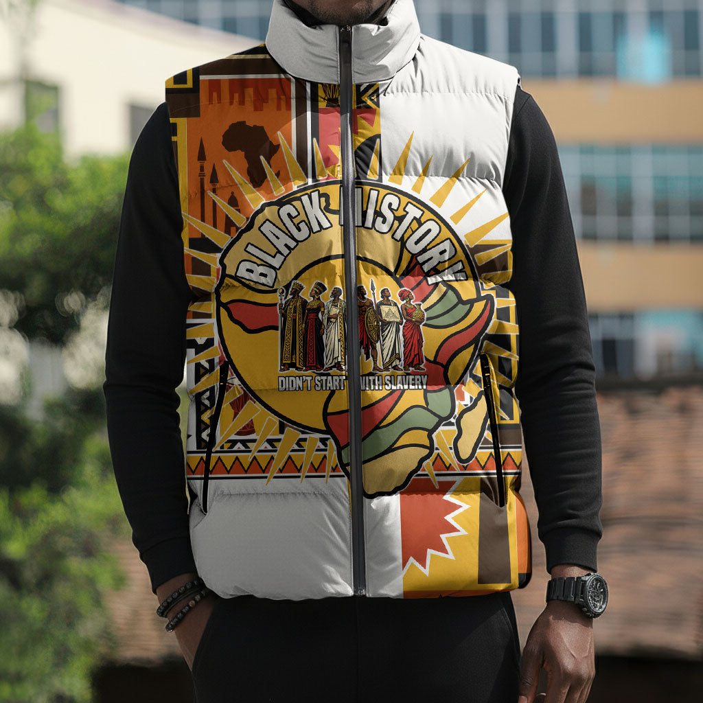Black History Didn't Start With Slavery Sleeveless Puffer Jacket Pan African Ancient Kings Queens