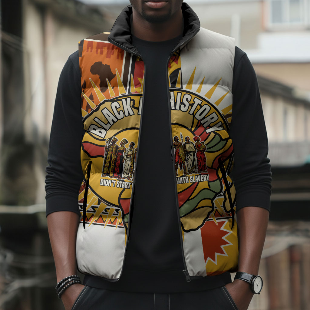 Black History Didn't Start With Slavery Sleeveless Puffer Jacket Pan African Ancient Kings Queens