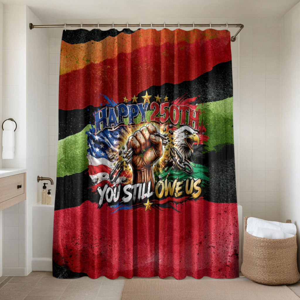 Happy 250th You Still Owe Us Black Pride Bathroom Set Pan African Flag Broken Chains - Statue Of Liberty