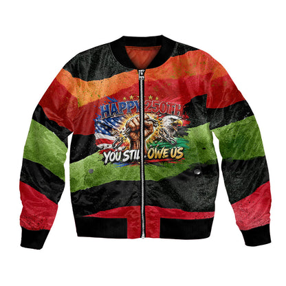 Happy 250th You Still Owe Us Black Pride Bomber Jacket Pan African Flag Broken Chains - Statue Of Liberty