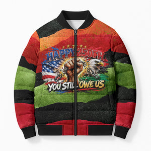 Happy 250th You Still Owe Us Black Pride Bomber Puffer Jacket Pan African Flag Broken Chains - Statue Of Liberty
