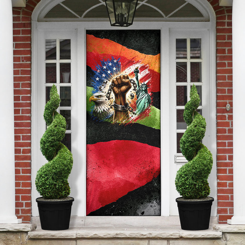 Happy 250th You Still Owe Us Black Pride Door Cover Pan African Flag Broken Chains - Statue Of Liberty