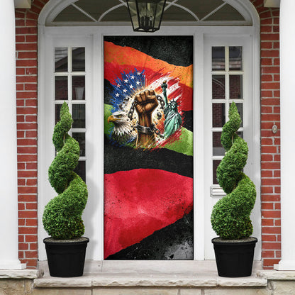 Happy 250th You Still Owe Us Black Pride Door Cover Pan African Flag Broken Chains - Statue Of Liberty