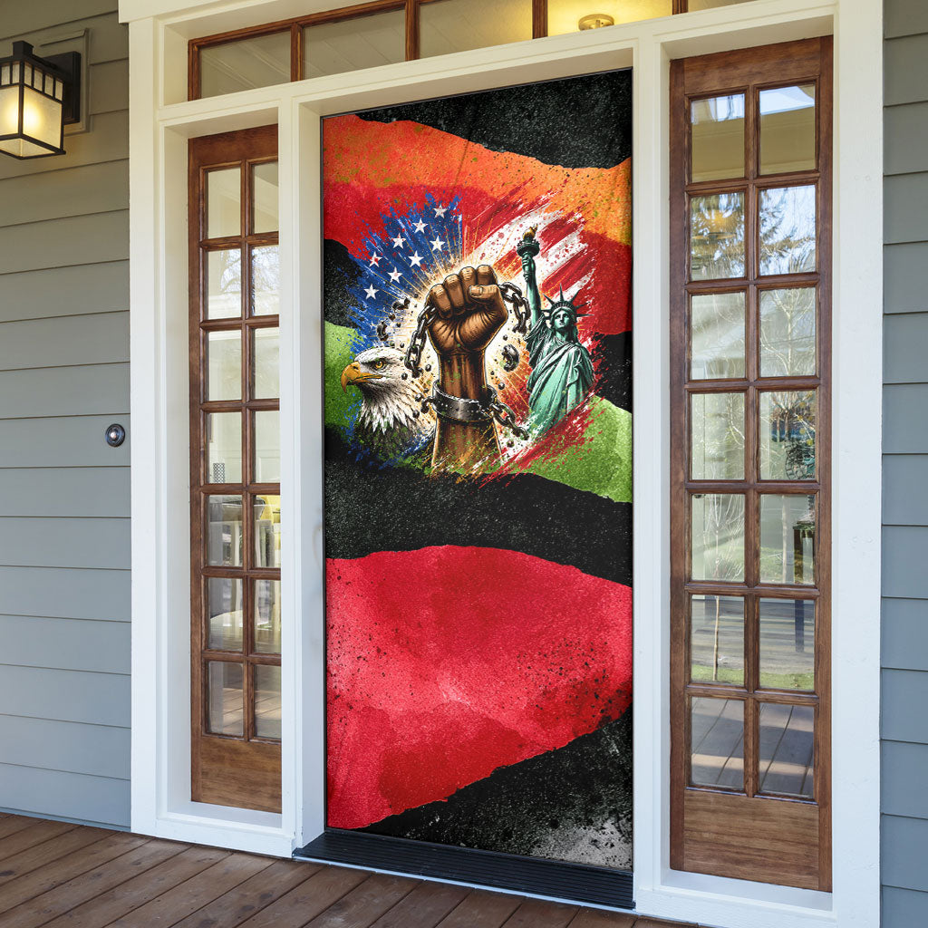 Happy 250th You Still Owe Us Black Pride Door Cover Pan African Flag Broken Chains - Statue Of Liberty