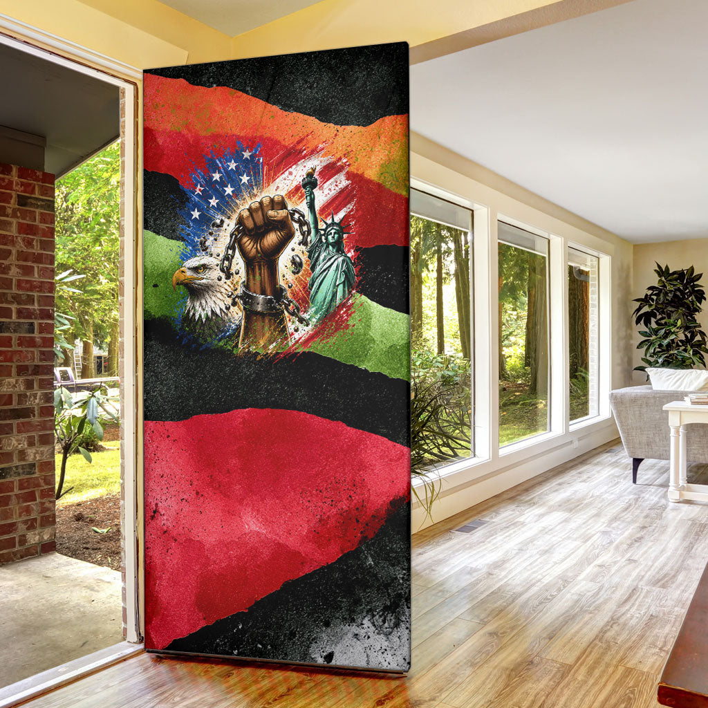 Happy 250th You Still Owe Us Black Pride Door Cover Pan African Flag Broken Chains - Statue Of Liberty