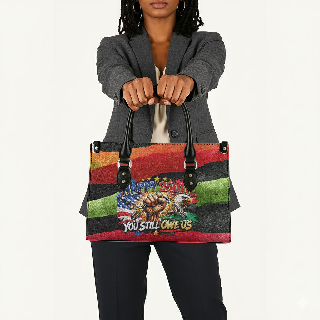 Happy 250th You Still Owe Us Black Pride Leather Bag Pan African Flag Broken Chains - Statue Of Liberty