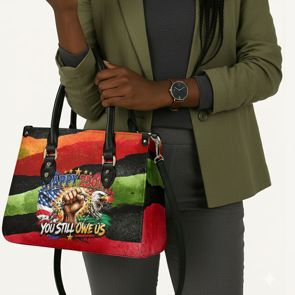Happy 250th You Still Owe Us Black Pride Leather Bag Pan African Flag Broken Chains - Statue Of Liberty