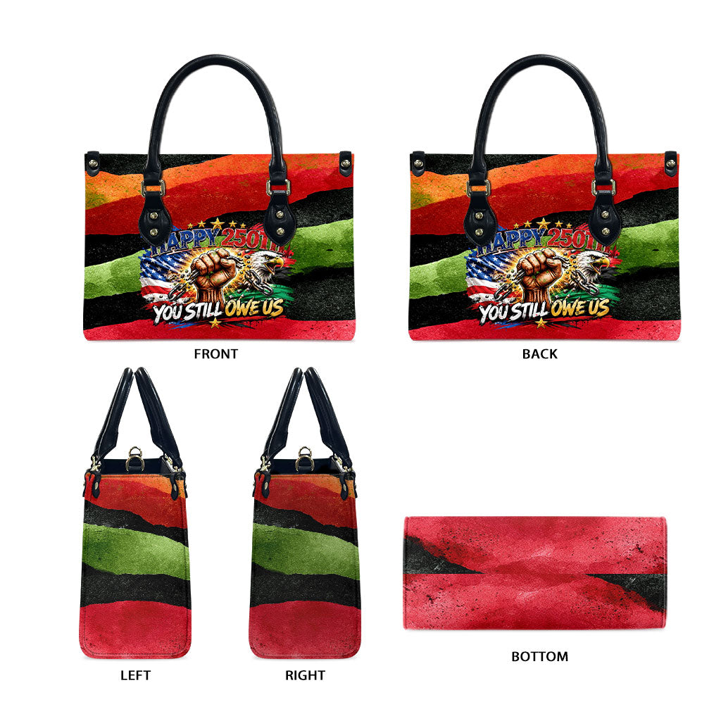 Happy 250th You Still Owe Us Black Pride Leather Bag Pan African Flag Broken Chains - Statue Of Liberty