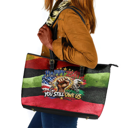 Happy 250th You Still Owe Us Black Pride Leather Tote Bag Pan African Flag Broken Chains - Statue Of Liberty