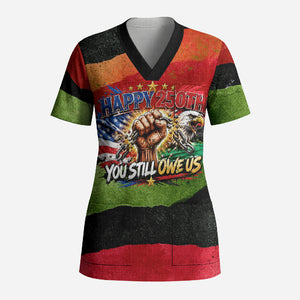 Happy 250th You Still Owe Us Black Pride Scrub Top Pan African Flag Broken Chains - Statue Of Liberty