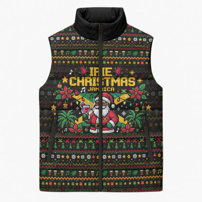 Jamaica Christmas Irie Sleeveless Puffer Jacket Jamaican Santa Flag Reggae Vibes