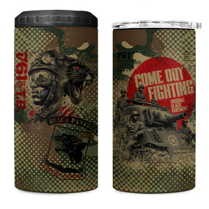 761st Tank Battalion Black Panthers 4 in 1 Can Cooler Tumbler Come Out Fighting Military - Camouflage Halftone