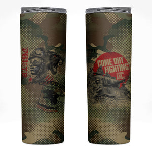761st Tank Battalion Black Panthers Skinny Tumbler Come Out Fighting Military - Camouflage Halftone