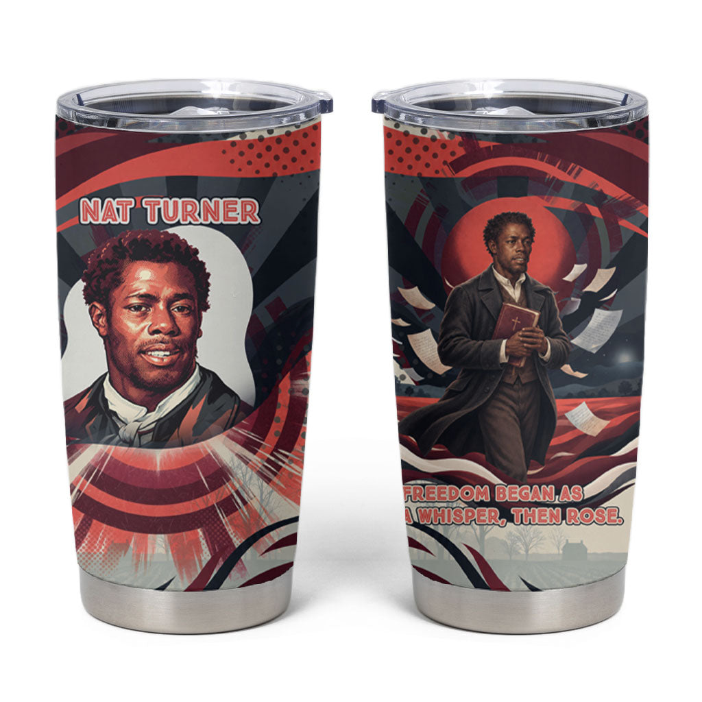 Nat Turner Black History Tumbler Cup Retro Pop Art Swirl Sunburst Portrait Freedom
