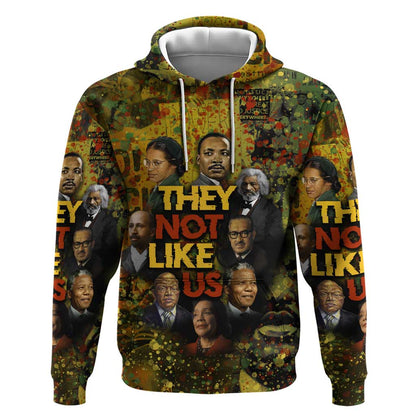 Black History Portrait Collage Hoodie Africa Empowering They Not Like Us Quote in Grunge Paint - African Pride