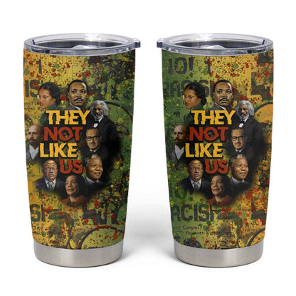 Black History Portrait Collage Tumbler Cup Africa Empowering They Not Like Us Quote in Grunge Paint - African Pride