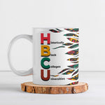 Historically Black Colleges Universities HBCU Ceramic Mug Pan African Colors Tribal Pattern Typography