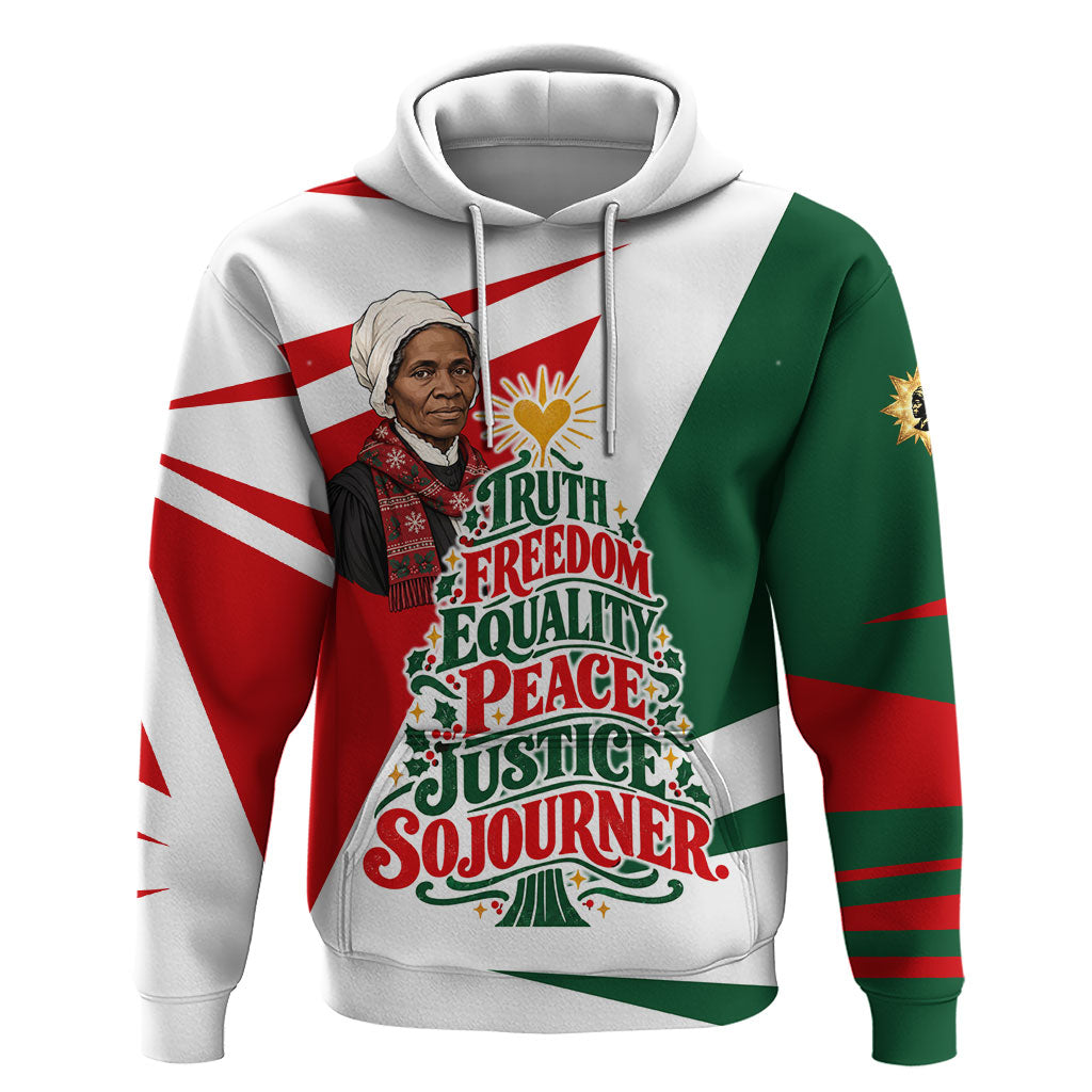 Sojourner Truth Christmas Hoodie Festive Holiday Graphic With Freedom Equality Peace Text