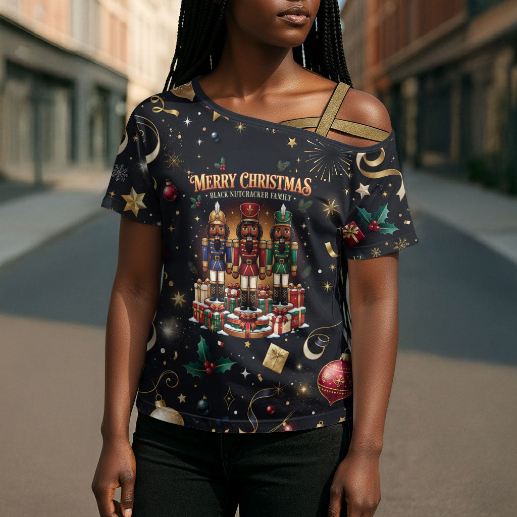 Black Nutcracker Family Christmas Cross Shoulder Shirt African American Noel Wrapped In Drip