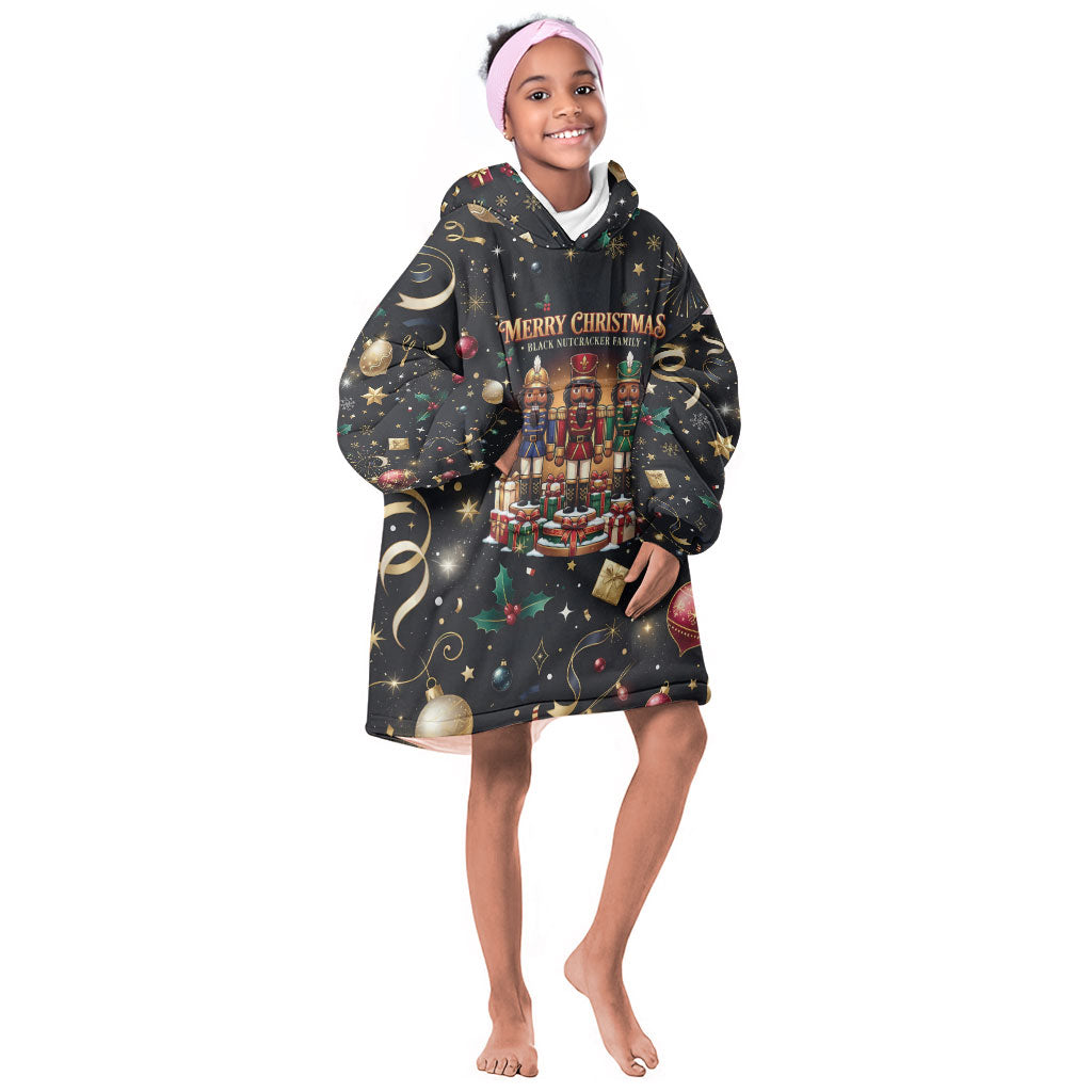 Black Nutcracker Family Christmas Kid Wearable Blanket Hoodie African American Noel Wrapped In Drip