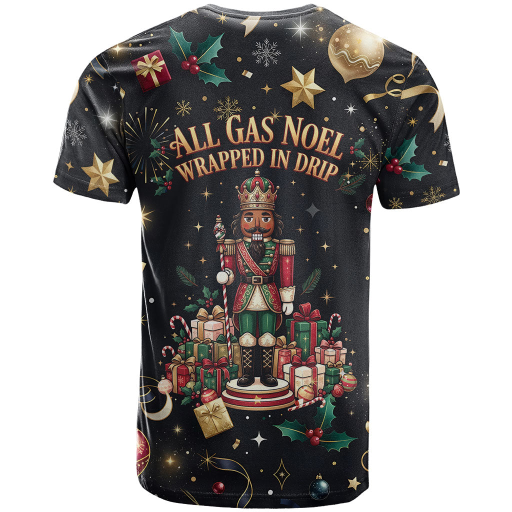 Black Nutcracker Family Christmas T shirt African American Noel Wrapped In Drip
