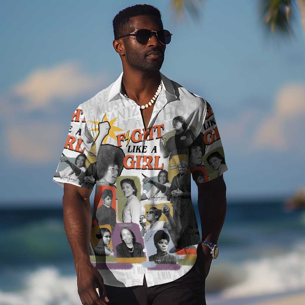 Black History Fight Like A Girl Hawaiian Shirt African Feminist Icons and Bold Retro Art Style - African Pride