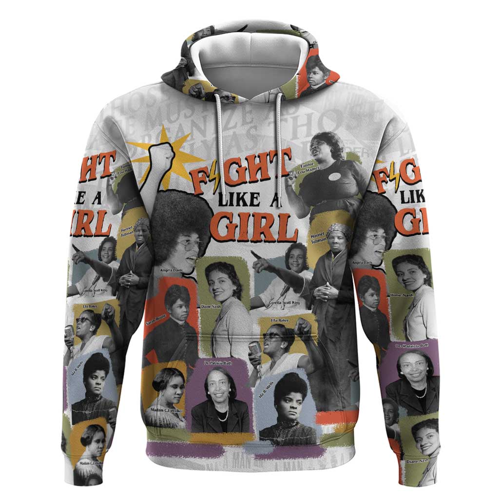 Black History Fight Like A Girl Hoodie African Feminist Icons and Bold Retro Art Style - African Pride