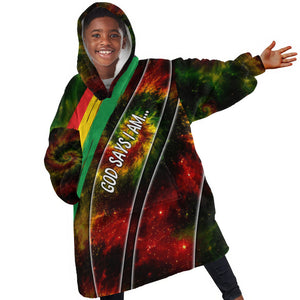 Juneteenth God Says I Am Christian Freedom Kid Wearable Blanket Hoodie Pan African Flag Colors Tie Dye Galaxy