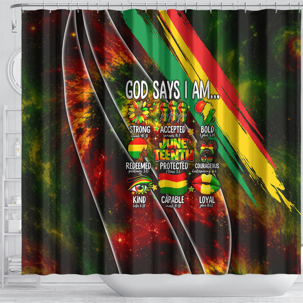 Juneteenth God Says I Am Christian Freedom Shower Curtain Pan African Flag Colors Tie Dye Galaxy