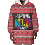 Martin Luther King Jr Christmas Wearable Blanket Hoodie Civil Rights Quote Rainbow Gradient