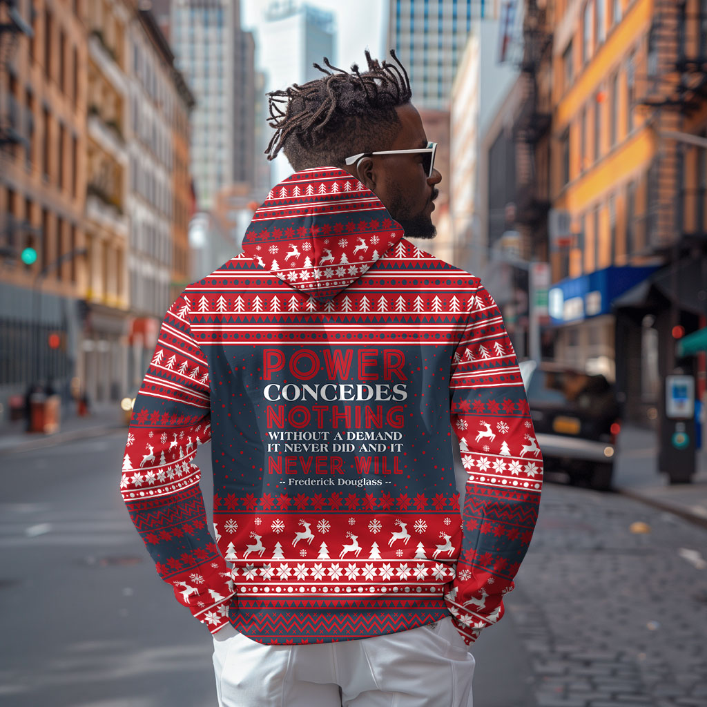 Frederick Douglass Christmas Hoodie Power Concedes Nothing Quote Ugly Sweater Knitted Pattern